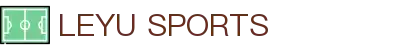 leyu·乐鱼体育官方网站-APP下载